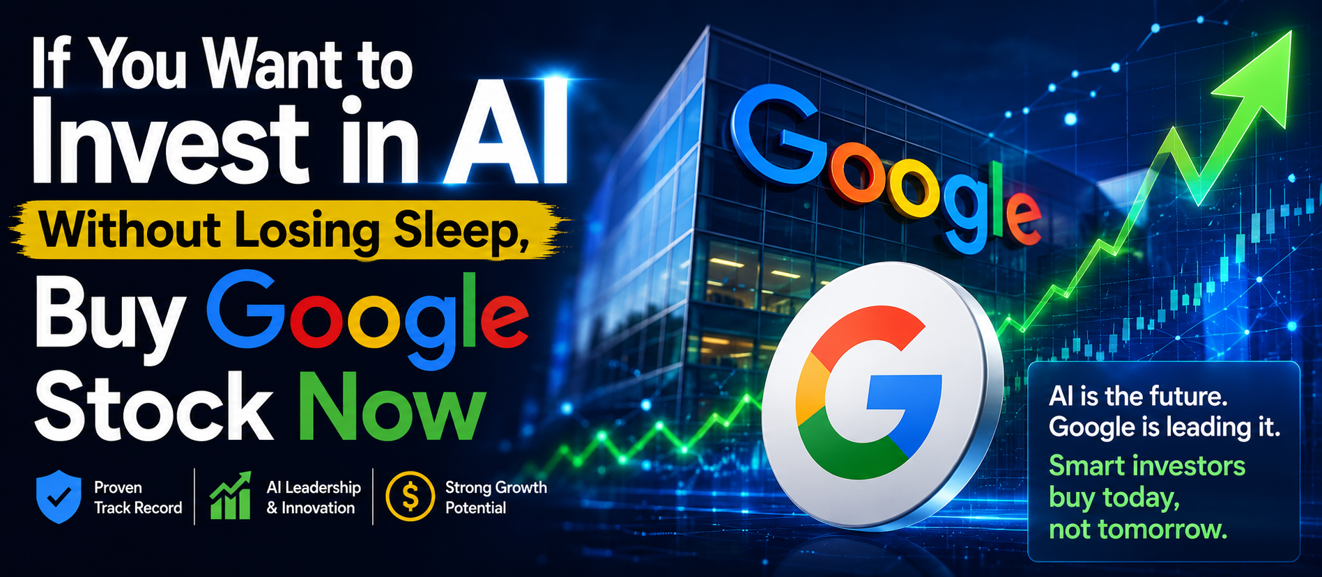 If You Want to Invest in AI Without Losing Sleep, Buy Google Stock Now